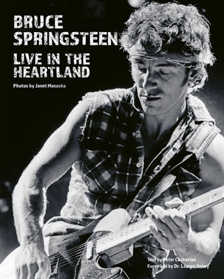 Bruce Springsteen: Live in the Heartland 1788841190 Book Cover