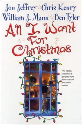 All I Want for Christmas 0758203101 Book Cover