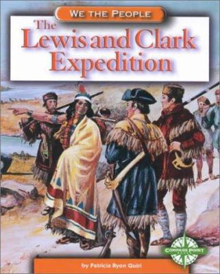The Lewis and Clark Expedition 0756500443 Book Cover