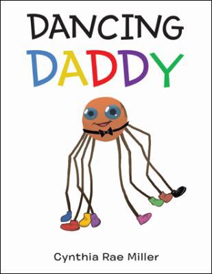 Dancing Daddy 1489719245 Book Cover