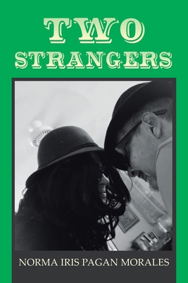 Two Strangers 1959895788 Book Cover