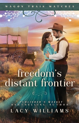 Freedom's Distant Frontier 1960248227 Book Cover