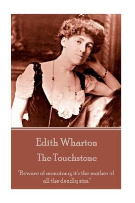 Edith Wharton - The Touchstone 1780006527 Book Cover