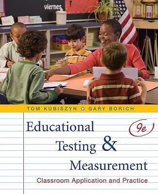 Educational Testing and Measurement: Classroom ... 047052281X Book Cover