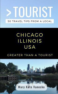 Greater Than a Tourist- Chicago Illinois USA: 5... 1723983365 Book Cover