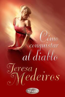 Como Conquistar al Diablo [Spanish] 8492916214 Book Cover