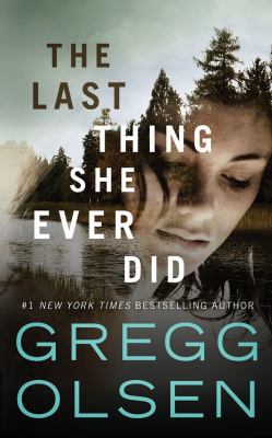 The Last Thing She Ever Did 1543626742 Book Cover