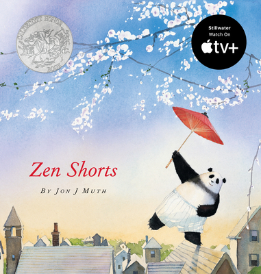 Zen Shorts (a Stillwater and Friends Book) 0439339111 Book Cover