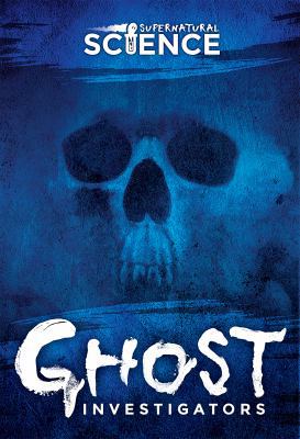 Ghost Investigators 1538253046 Book Cover