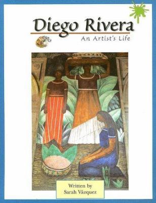 Diego Rivera: An Artists Life (Pair-It Books) 0817272879 Book Cover