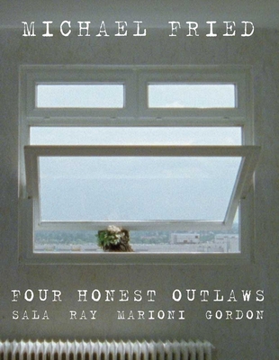 Four Honest Outlaws: Sala, Ray, Marioni, Gordon... B007YXWR70 Book Cover