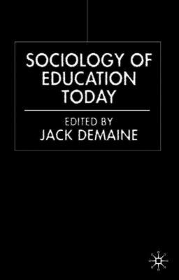 Sociology of Education Today B007YZJ37U Book Cover