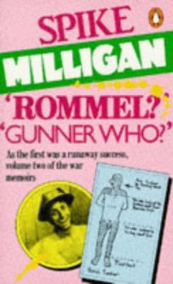 Rommel? Gunner Who?: A Confrontation in the Des... B000S3N4R0 Book Cover