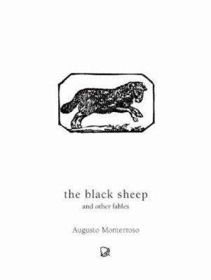 The Black Sheep and Other Fables. Augusto Monte... 0954495950 Book Cover