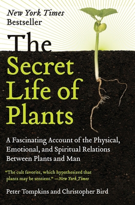 The Secret Life of Plants 0062173391 Book Cover