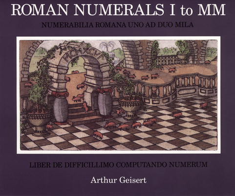 Roman Numerals I to MM B00A2OR7TG Book Cover