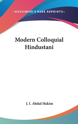 Modern Colloquial Hindustani 1432609203 Book Cover
