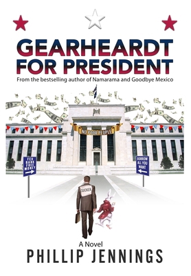 Gearheardt for President 1961485249 Book Cover