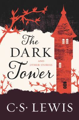 The Dark Tower: And Other Stories 0062643533 Book Cover