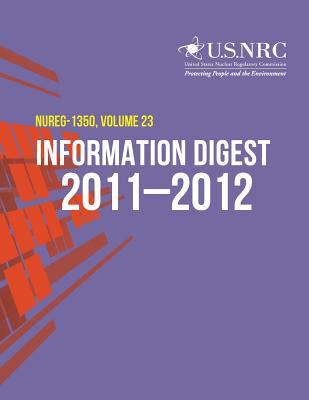 2011-2012 Information Digest: Nuclear Regulator... 1496178165 Book Cover