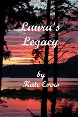 Laura's Legacy: A Contemporary Novel of Suspense 1534615377 Book Cover