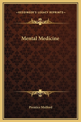 Mental Medicine 1169162371 Book Cover