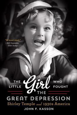 The Little Girl Who Fought the Great Depression... 0393350614 Book Cover