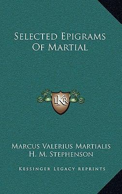 Selected Epigrams of Martial 1163664294 Book Cover
