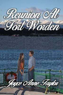 Reunion At Fort Worden 0983817642 Book Cover