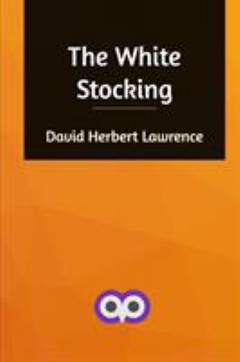 The White Stocking 0368371522 Book Cover