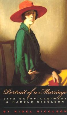 Portrait of a Marriage: Vita Sackville-West and... 0226583570 Book Cover