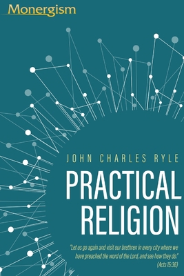 Practical Religion 1648631312 Book Cover