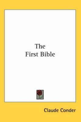 The First Bible 1417974540 Book Cover
