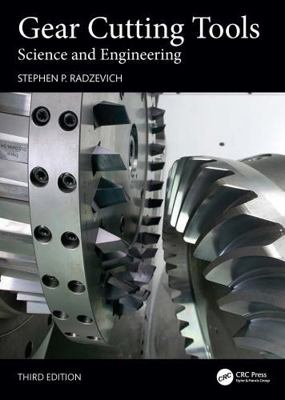 Gear Cutting Tools: Science and Engineering 1032859261 Book Cover