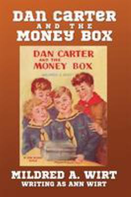 Dan Carter and the Money Box 1434441822 Book Cover