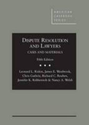 Dispute Resolution and Lawyers 0314285903 Book Cover