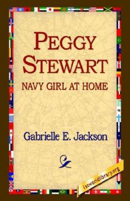 Peggy Stewart: Navy Girl at Home 1595406328 Book Cover