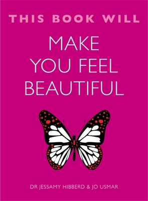 This Book Will Make You Feel Beautiful 1848669615 Book Cover