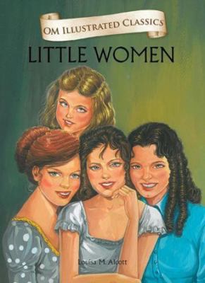 Om Illustrated Classics Little Women 9382607153 Book Cover