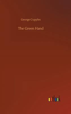 The Green Hand 3734041317 Book Cover