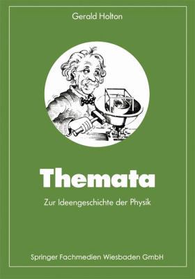 Themata Zur Ideengeschichte Der Physik [German] 3528085851 Book Cover