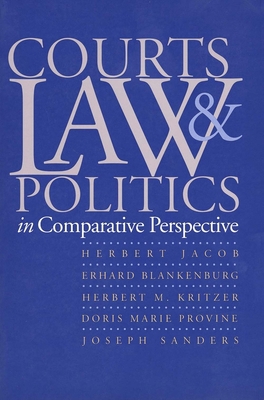 Courts, Law, and Politics in Comparative Perspe... 0300063792 Book Cover