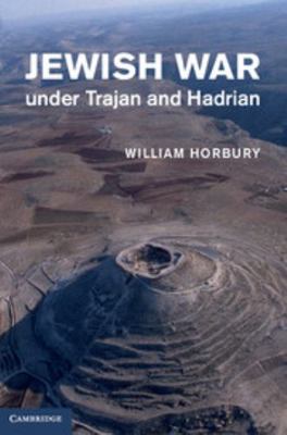 Jewish War under Trajan and Hadrian 0521622964 Book Cover