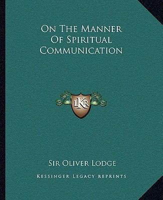 On the Manner of Spiritual Communication 1162814594 Book Cover