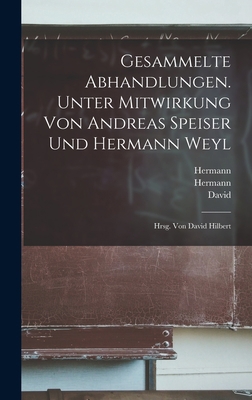 Gesammelte Abhandlungen. Unter Mitwirkung von A... [German] 1018725091 Book Cover