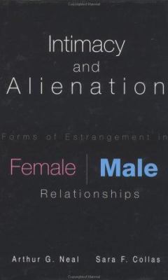 Intimacy and Alienation: Forms of Estrangement ... 081533334X Book Cover