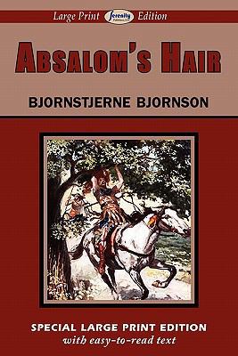 Absalom's Hair [Large Print] 1604508388 Book Cover