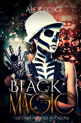 Black Magic 1537539787 Book Cover