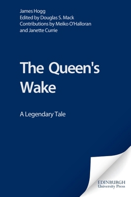 The Queen's Wake: A Legendary Tale 0748620885 Book Cover