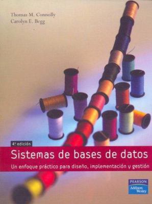 SISTEMAS DE BASES DE DATOS : UN ENFOQUE PRÁCTIC... [Spanish] 8478290753 Book Cover